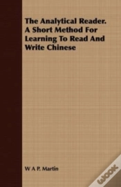 Capa do artigo The Analytical Reader. A Short Method For Learning To Read And Write Chinese