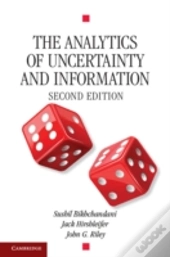 The Analytics Of Uncertainty And Information