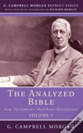 The Analyzed Bible, Volume 3