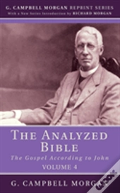 The Analyzed Bible, Volume 4