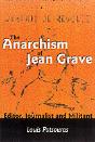 The Anarchism Of Jean Grave - Editor, Journalist And Militant - Preview