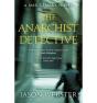 The Anarchist Detective - Preview