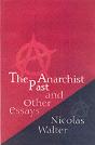 The Anarchist Past And Other Essays - Preview
