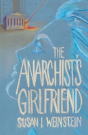 The Anarchist'S Girlfriend - Preview