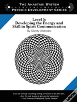 Capa do artigo The Anastasi System - Psychic Development Level 5