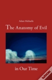 Capa do artigo The Anatomy Of Evil In Our Time