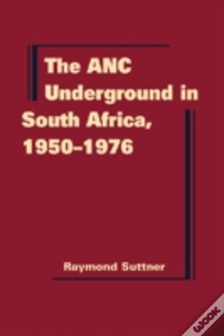 Capa do artigo The Anc Underground In South Africa, 1950-1976