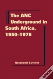 Capa do artigo The Anc Underground In South Africa, 1950-1976