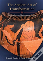 The Ancient Art Of Transformation