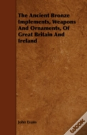 Capa do artigo The Ancient Bronze Implements, Weapons A