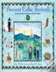 The Ancient Celtic Festivals