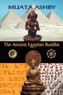 The Ancient Egyptian Buddha