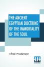 The Ancient Egyptian Doctrine Of The Imm - Preview