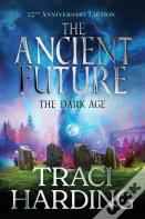 The Ancient Future