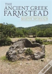 The Ancient Greek Farmstead