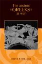 The Ancient Greeks At War - Preview
