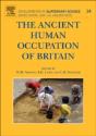 The Ancient Human Occupation Of Britain - Preview