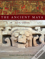 The Ancient Maya, 6th Edition
