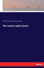 The Ancient Palm-Leaves - Preview