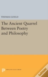 The Ancient Quarrel Between Poetry And Philosophy
