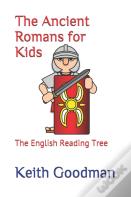 The Ancient Romans For Kids