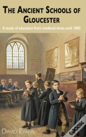 Capa do artigo The Ancient Schools Of Gloucester