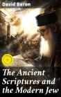 The Ancient Scriptures And The Modern Jew - Preview