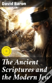 Capa do artigo The Ancient Scriptures And The Modern Jew