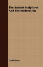 The Ancient Scriptures And The Modern Jew - Preview