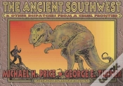 Capa do artigo The Ancient Southwest And Other Dispatches From A Cruel Frontier