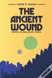 The Ancient Wound