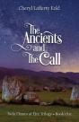 The Ancients And The Call - Preview