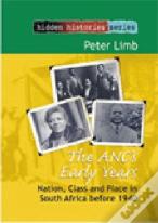 The Anc'S Early Years