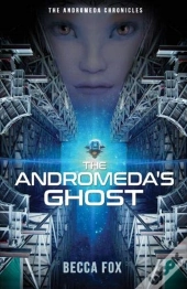 The Andromeda'S Ghost