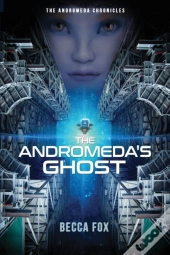 The Andromeda'S Ghost