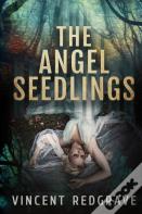 The Angel Seedlings