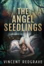 The Angel Seedlings - Preview