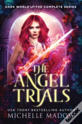 The Angel Trials