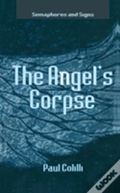 The Angelâ€™S Corpse