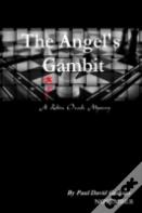 The Angel'S Gambit