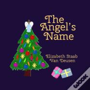 The Angel'S Name (Alternate Illustrations)