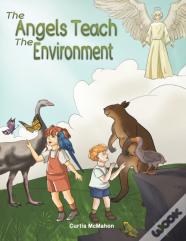 The Angels Teach: The Environment