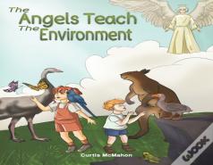 The Angels Teach: The Environment