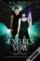 The Angel'S Vow
