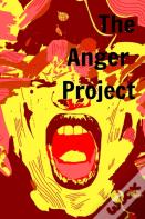 The Anger Project