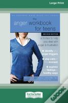 The Anger Workbook For Teens