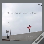 The Angles Of Memory'S Dream