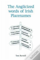 The Anglicized Words Of Irish Places