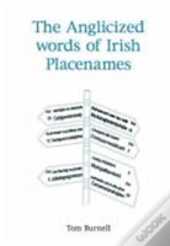 The Anglicized Words Of Irish Places