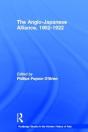 The Anglo-Japanese Alliance, 1902-1922 - Preview